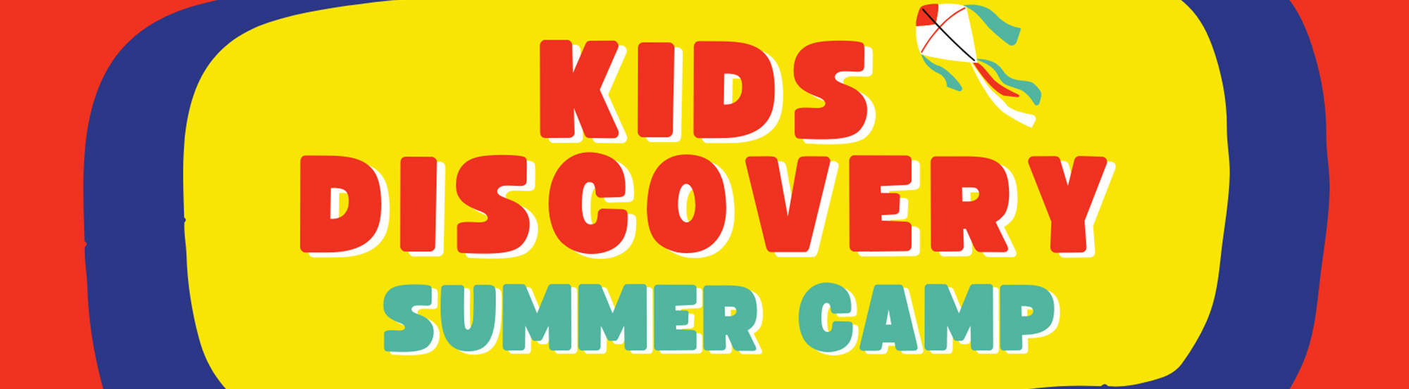 Kids Discovery Summer Camp
